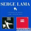 Serge Lama - L'enfant au piano / Lama chante Brel