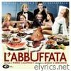 L'Abbuffata (Original Motion Picture Soundtrack)