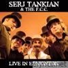 Serj Tankian - Live In Edmonton