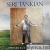 Serj Tankian - Imperfect Harmonies (Deluxe Version)