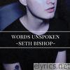 Words Unspoken - EP
