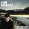 Seth Lakeman - Poor Man's Heaven