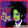 A Celtic Rock Tribute To The Cure