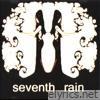 Seventh Rain LP