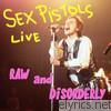 Raw and Disorderly (Live)