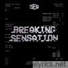 Breaking Sensation - EP