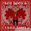 Red Hook's T.H.U.G Angel - EP
