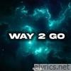 Way 2 Go - EP