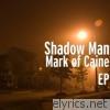 Mark of Caine EP