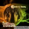 Shagadelic Groove - Sweat 'n' Steam