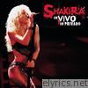 Shakira - Shakira - Live & Off the Record