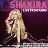 Shakira - Live from Paris (Deluxe Edition)