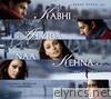 Kabhi Alvida Naa Kehna (Original Motion Picture Soundtrack)