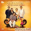 2 States (Original Motion Picture Soundtrack) - EP