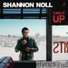 Shannon Noll - Turn It Up