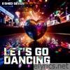 Let's Go Dancing - Single