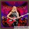 Sheryl Crow - Live at the Capitol Theatre - 2017 Be Myself Tour