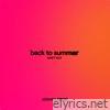 Shift K3y - Back To Summer (Joshwa Remix) - Single