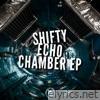Echo Chamber - EP