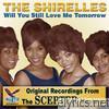 Shirelles - Will You Still Love Me Tomorrow