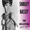 Shirley Bassey - The Collection (1957-1961)