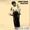 Shirley Caesar - Vintage Gospel