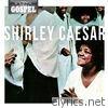 Shirley Caesar - Platinum Gospel-Shirley Caesar