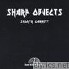 Shorty Garrett - Sharp Objects