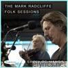 The Mark Radcliffe Folk Sessions: Show of Hands (Live) - Single