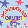 Showaddywaddy - Greatest, Vol. 2