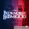 Bedknobs and Boomkicks