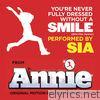 Sia - You're Never Fully Dressed Without a Smile (2014 Film Version) - Single
