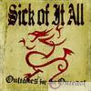 Sick Of It All - Outtakes for the Outcast