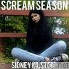 Sidney Hilston - Scream Season - EP