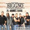 Siggno - Siggno - 25 Grandes Éxitos (2006-2012)