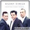 Silent Circle - Chapter Euro Dance