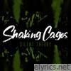 Shaking Cages