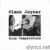 Simon Joyner - Room Temperature