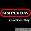 Simple Day - Collection Day - Single