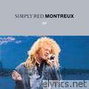 Simply Red - Montreux EP (Live)