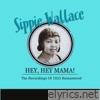 Hey, Hey Mama! (The Recordings of 1923 Remastered) - Single