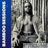 Bamboo Sessions Vol. 2 - EP