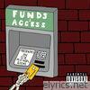 Funds & Access