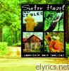 Sister Hazel - Somewhere More Familiar