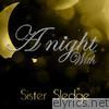 A Night With Sister Sledge (Live)