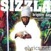 Sizzla - Brighter Day (Remastered)