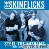 Skinflicks - Steel-Toe Anthems (Meet Luxembourg's Finest) - EP