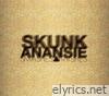 Skunk Anansie - Smashes and Trashes (The Greatest Hits) [Remastered] {Bonus Track Version}