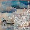 Sky Sailing - Flowers of the Field - Single