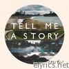 Skylar Kergil - Tell Me a Story - EP